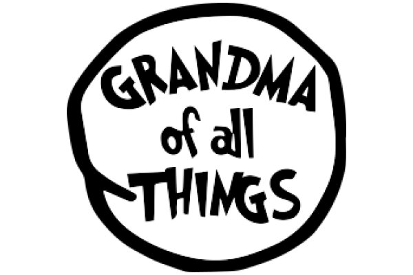 Grandma's Circle of Wisdom: A Collection of All Things Grandma