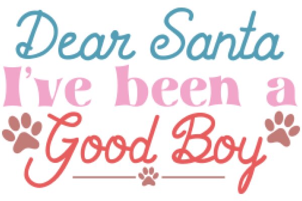 A Festive Greeting: A Dog's Wish for Santa Claus