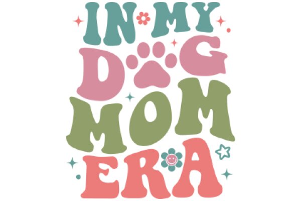 In My Dog's Eyes: A Mother's Love