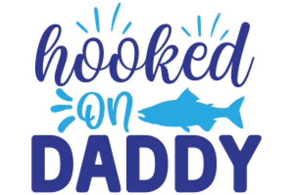 Catchy Advertisement for a Fishing Game: 'Hooked on Daddy'