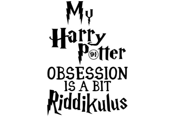 My Harry Potter Obsession is a Bit Riddickulous