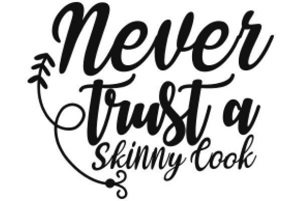 Never Trust a Skinny Cook: A Cautionary Tale of Culinary Deception