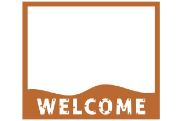 Welcome Sign with Brown Frame and White Background