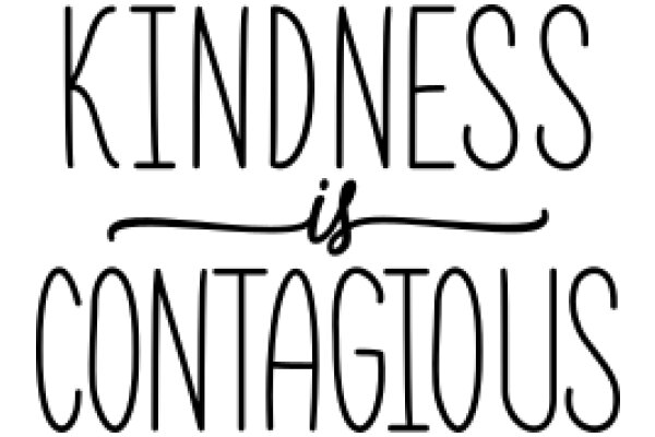 Kindness is Contagious