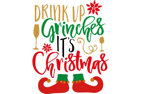 Celebrate the Festive Spirit with Drinks, Grinches, and Christmas Cheers!