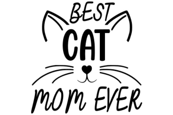 Best Cat Mom Ever: A Heartwarming Tribute to Feline Mothers