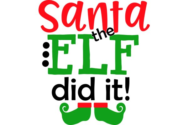 Santa's Festive Greeting: 'Santa the Elf Did It!'