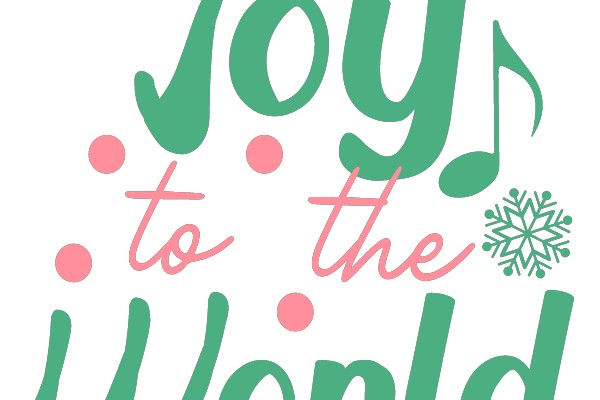 Joy to the World: A Festive Greeting