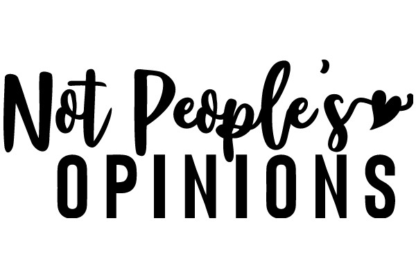 Not People's Opinions: A Graphic Design Exploration