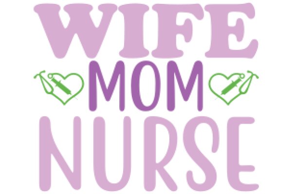 Wife Mom Nurse: A Heartfelt Tribute to the Multitasking Heroes of Healthcare