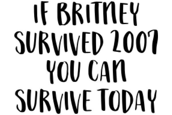 A Humorous Take on Britney Spears' 2007 Survival