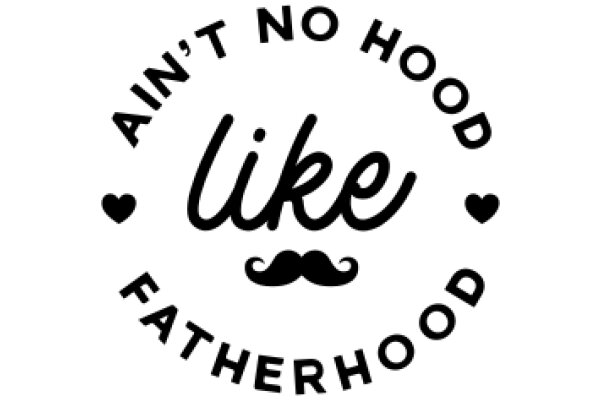 Ain't No Hood Like Fatherhood