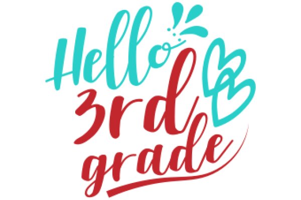 Welcome to the Third Grade: A Place of Learning and Fun!