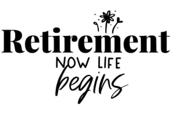 Retirement: A New Beginning