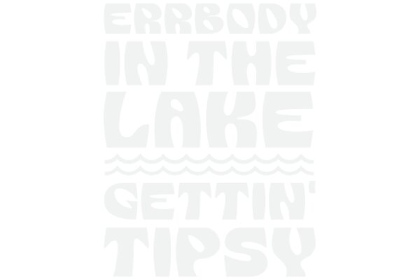 Getting Tipsy: A Guide to Lake Living