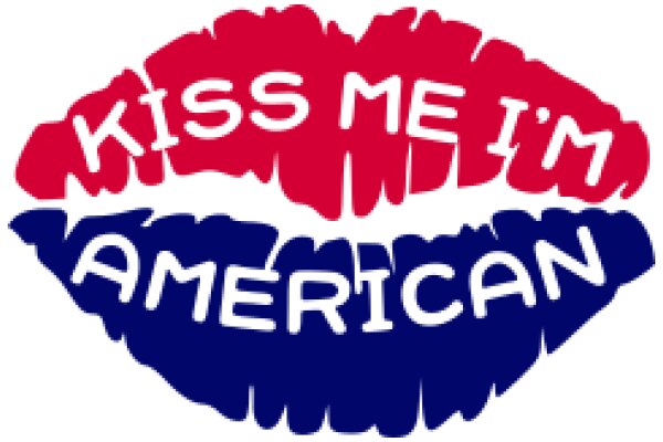 Kiss Me I'm American: A Graphic Design for a T-Shirt