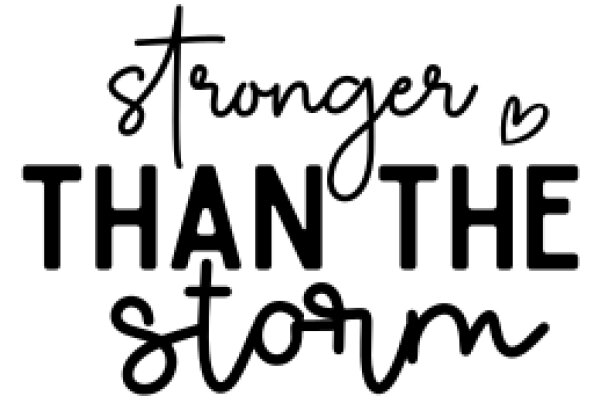 Strength Amidst the Storm: A Message of Hope and Resilience