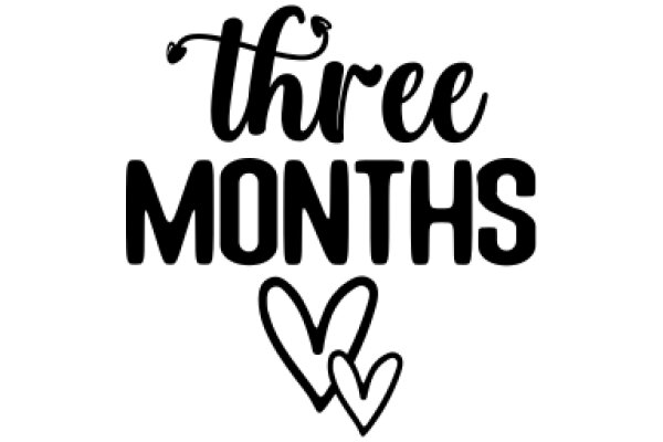 Three Months of Love: A Heartfelt Celebration