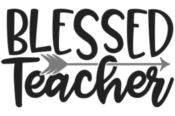 Blessed Teacher: A Graphic Design for Educators