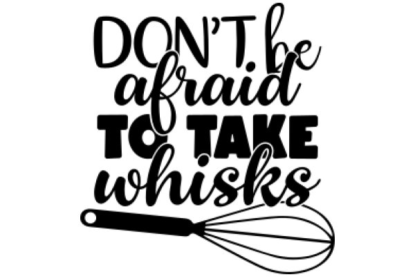 Don't Be Afraid to Take Whisks: A Guide to Whisk-Making