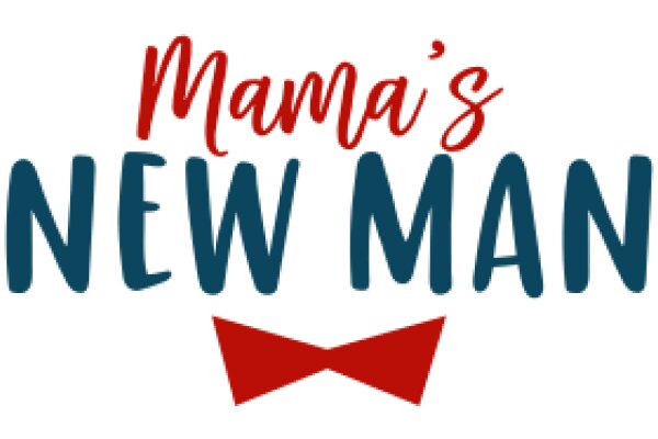 Mama's New Man: A Tale of Love and Friendship