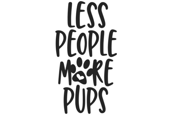 Embrace the Simplicity of Life with Less People, More Pups!