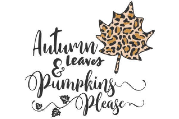 Autumn Leaves & Pumpkins: A Seasonal Greeting