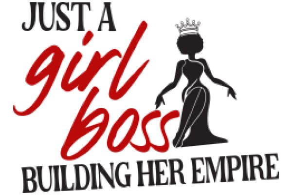 Empowerment: Building Her Empire