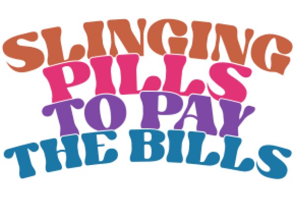 Vibrant Advertisement for Slingshot Pills: Pay the Bills