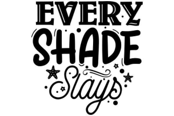 Every Shade Stays: A Graphic Design Poster