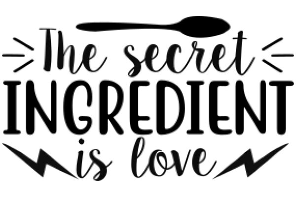 The Secret Ingredient Is Love: A Playful Take on Cooking