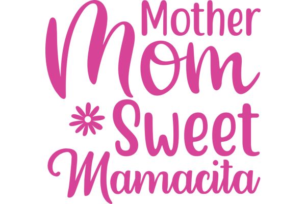 Mother's Day: A Celebration of Love and Sweetness