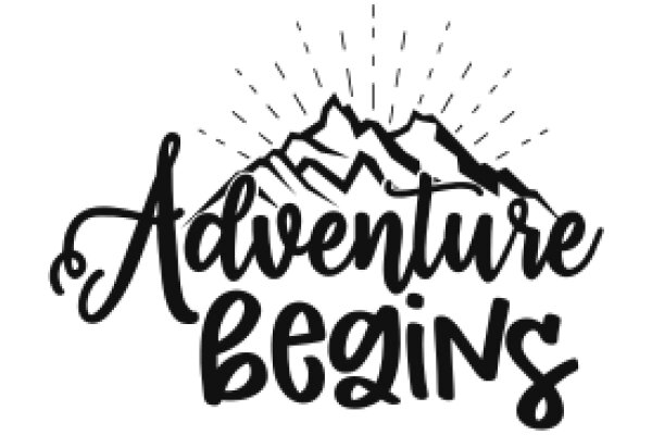 Adventure Awaits: The Beginning of Your Journey