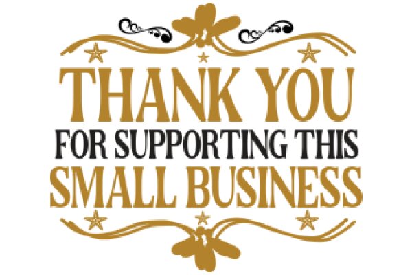 Celebrating Small Business Success: A Heartfelt Thank You