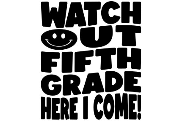 Caution: Watch Out for Fifth Grade!