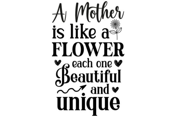 A Mother's Love: A Flower of Beauty and Uniqueness