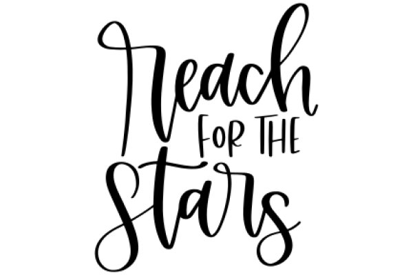 Inspirational Quote: Reach for the Stars