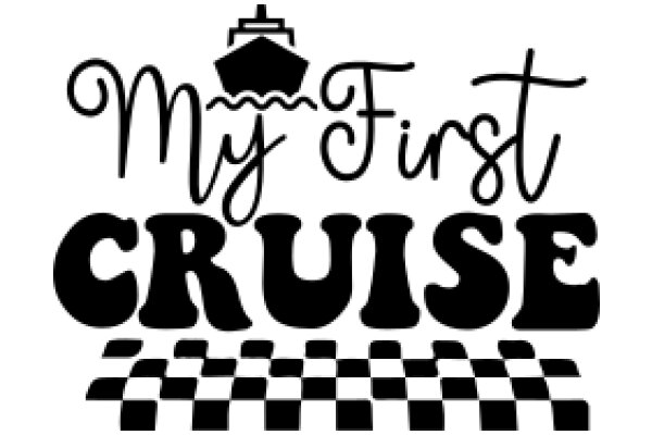 My First Cruise: A Symbolic Journey