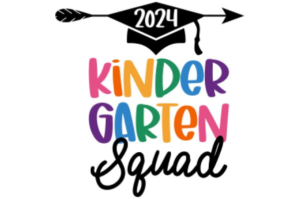 2024 Kindergarten Squad: A Year of Learning and Fun