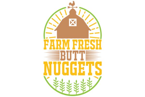 Farm Fresh Butt Nuggets: A Delightful Contrast in Rural Life