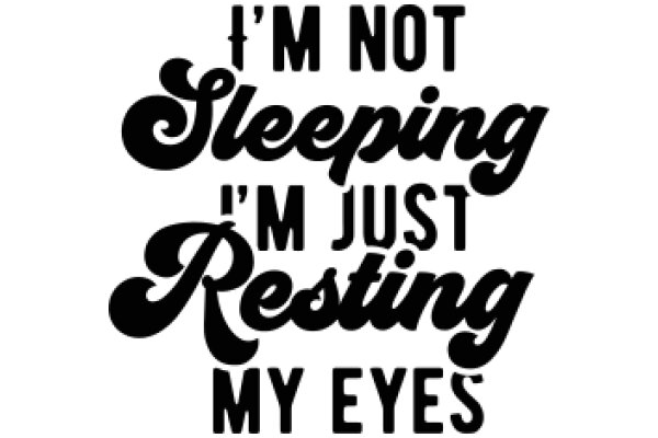 A Humorous Take on Sleep and Rest