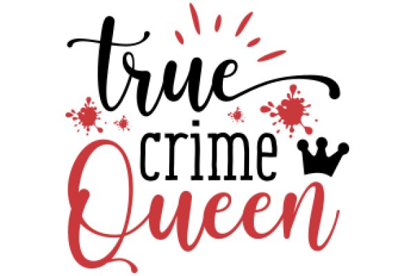 True Crime Queen: A Graphic Novel