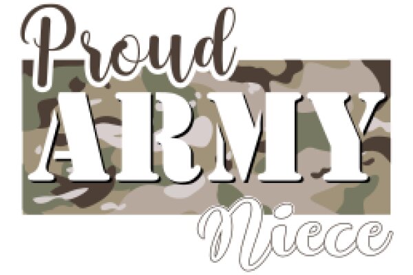 Proud Army Niece