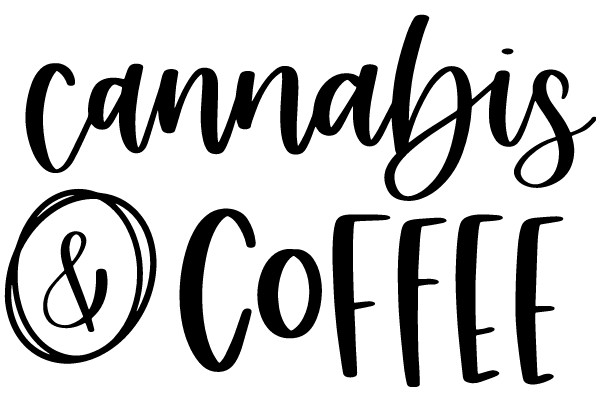 Cannabis & Coffee: A Match Made in Heaven