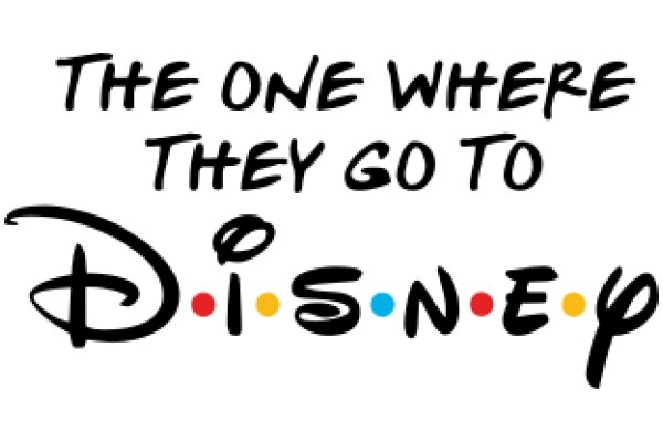 The One Where They Go to Disney: A Journey Through the Magic Kingdom