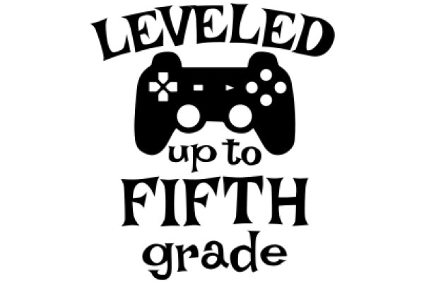 Leveled Up to Fifth Grade: A Graphic Design Showcasing a Milestone Achievement