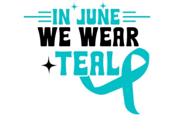 In June We Wear Teal: Awareness Campaign for Teenage Cancer