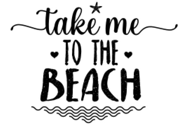 A Warm Invitation to the Beach: 'Take Me to the Beach'