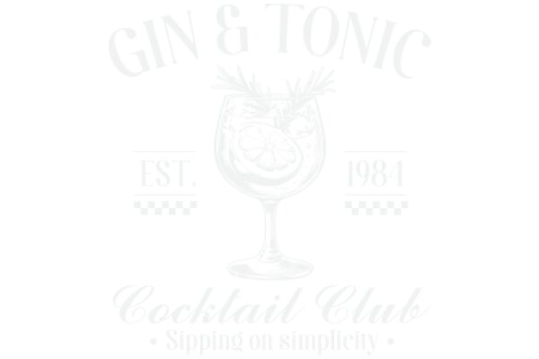 Gin & Tonic Cocktail Club: Est. 1984 - Sipping on Simplicity