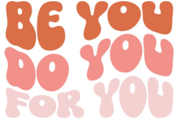 Be You: A Message of Self-Love and Acceptance